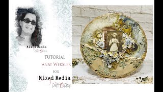 Mixed Media tutorial -  Creating  a Vintage Hoop for Mixed Media Craft O&#39;clock