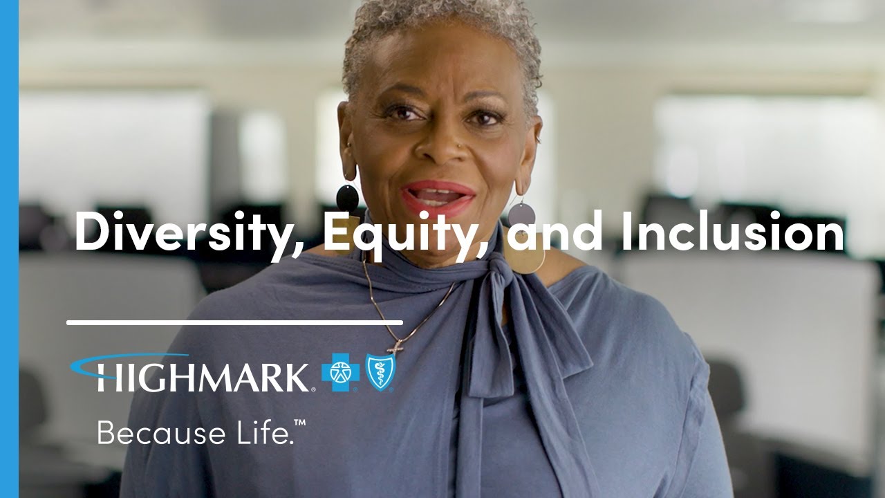 Diversity, Equity, and Inclusion at Highmark | Dr. Margaret Larkins ...