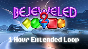 Bejeweled 2 Deluxe OST - Jewels of Denial (1 Hour Extended Loop)