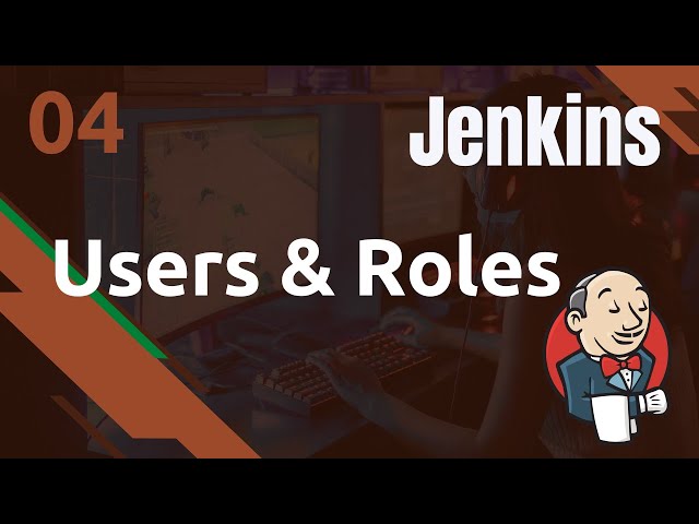 JENKINS - 4. Users & Roles