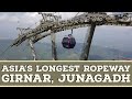 Girnar ropeway  girnar mountain  junagadh