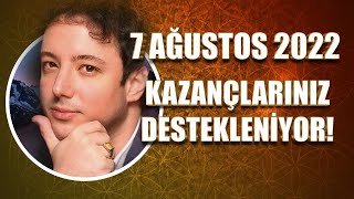 Kazançlariniz Destekleni̇yor 7 Ağustos 2022 Günlük Astroloji̇ Yorumu