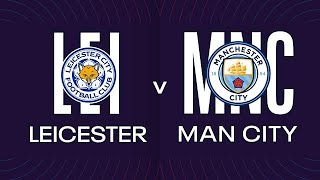 WSL 2023/24 - Leicester City v Manchester City (21.10.2023)