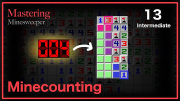 Minesweeper Lesson 13 - Minecounting