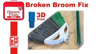 3D Printing Repair for Broken Broom Handle