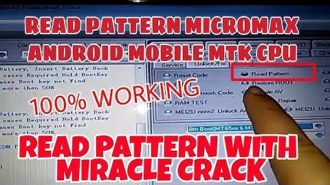 micromax android mobile read pattern lock mtk cpu||read pattern with miracle crack||ten star tech