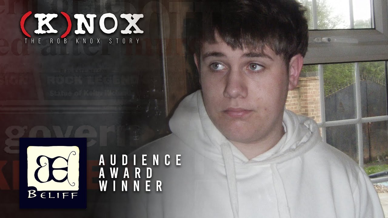 K Nox The Rob Knox Story Beliff Awards 21 Audience Award Youtube