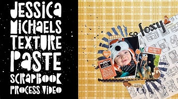 Scrapbooking Process Video #7- Texture Paste/Stencil- Scrap Squad