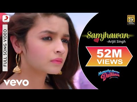 Samjhawan Full Video - Humpty Sharma Ki Dulhania|Varun, Alia|Arijit Singh, Shreya Ghoshal