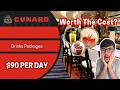 What's REALLY Included in Cunard's Drinks Packages?