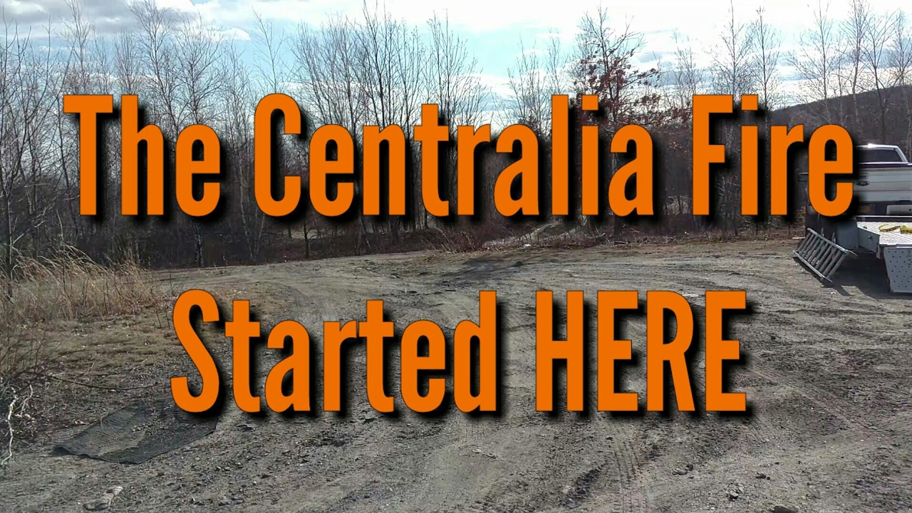 Location Of Centralia Coal Mine Fire And Ventilation Pipes Youtube
