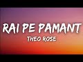 Theo Rose Rai Pe Pământ Versuri Official Video Theo Rose Rai Pe Pământ Versuri Official Video