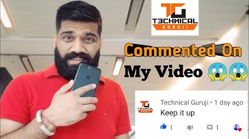 Technical Guruji Commented On My Video|| 😱😱( Gaurav Chaudhary )