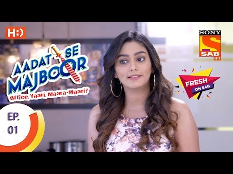 Aadat Se Majboor - आदत से मजबूर - Ep 01 - 3rd October, 2017