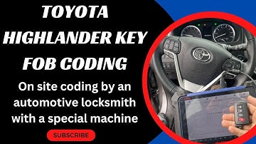 Toyota Highlander Key Fob Coding - How to Program a Toyota Highlander Key Fob with a Special Machine