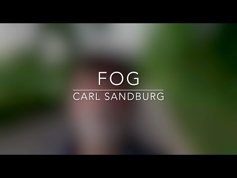 Fog by Carl Sandburg