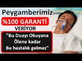 DİKKAT!PEYGAMBER EFENDİMİZ  Bu Duayı Okuyanın Ölene kadar Bu Hastalığa Düşmeyeceğinin Sözünü veriyor