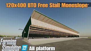 120x400 BTO Free Stall Monoslope / FS22 mod for all platforms