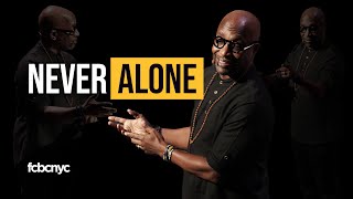 Feeling Alone? Discover God's Comfort with Pastor Mike Walrond | FCBCNYC