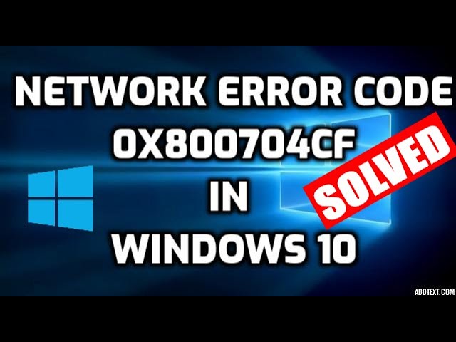 9 Maneiras para corrigir o erro 0x800704cf