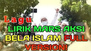 LIRIK MARS AKSI BELA ISLAM | FULL VERSION!
