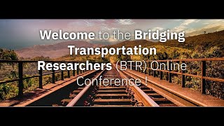 BTR #6 Eastern Session 2: Transportation of Future & Embracing Sustainability
