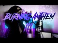 Burning anthemiiioriginal emo djent track