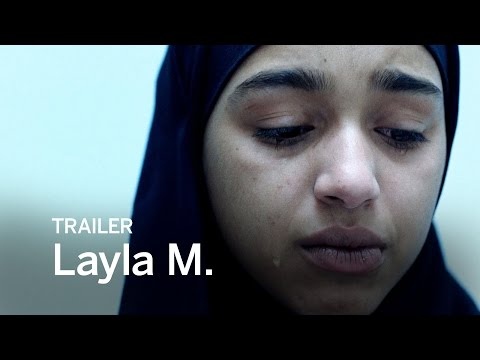 LAYLA M. Trailer | Festival 2016