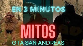 ¡MITOS DE GTA SAN ANDREAS ICONICOS EN LA SAGA! (creepypastas/mitos/leyendas)