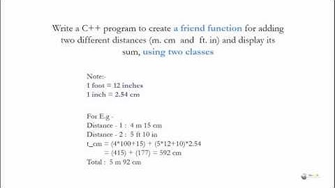 C++ Program - friend function in c++ for adding two different distances