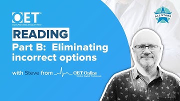 Prep Hour with Steve | OET Reading Part B: Eliminating incorrect options