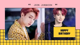 Happy Birthday Jungkook!