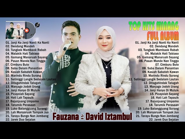 Fauzana & David Iztambul Full Album ~ lagu Minang Terbaru & Terbaik 2023 ~ Enak Didengar Saat Santai class=