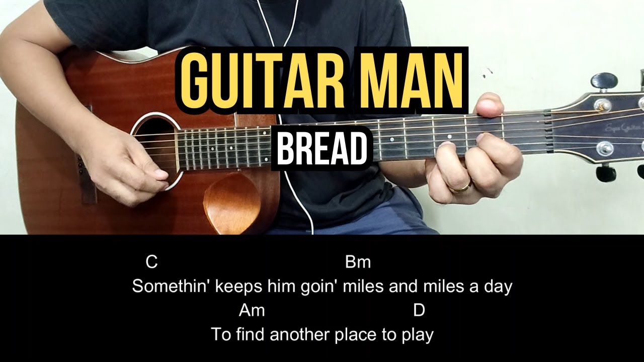 Guitar Man - Bread | Guitar Tutorial Guitar Man - Bread | Guitar Tutorial