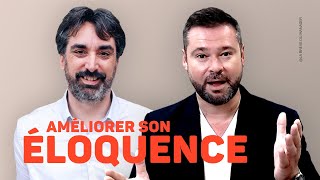 AMÉLIORER son ÉLOQUENCE : l’ingrédient secret des grands orateurs