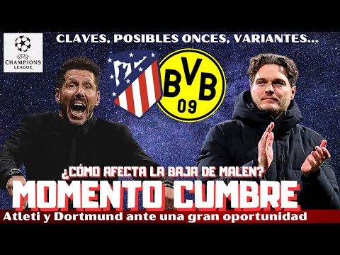 ATLÉTICO VS DORTMUND, TODOS LOS DETALLES. REUS, GRIEZMANN, POSIBLES ONCES, VARIANTES...CHAMPIONS