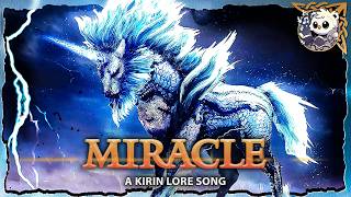 Kirin: Monster or Miracle? Monster Hunter Lore Song