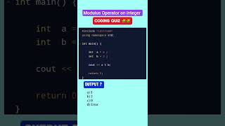 Coding QUIZ challenge ⁉️🧩 Arithmetic MODULUS Operator #cpp #coding #techshorts#operators #pseudocode Profile