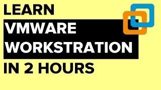 Learn VMware Workstation in 2 hours screenshot 3