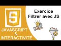 Javascript et interactivité - 6 : Filtrer/afficher des données en temps réel (bonus : CSR et SSR)