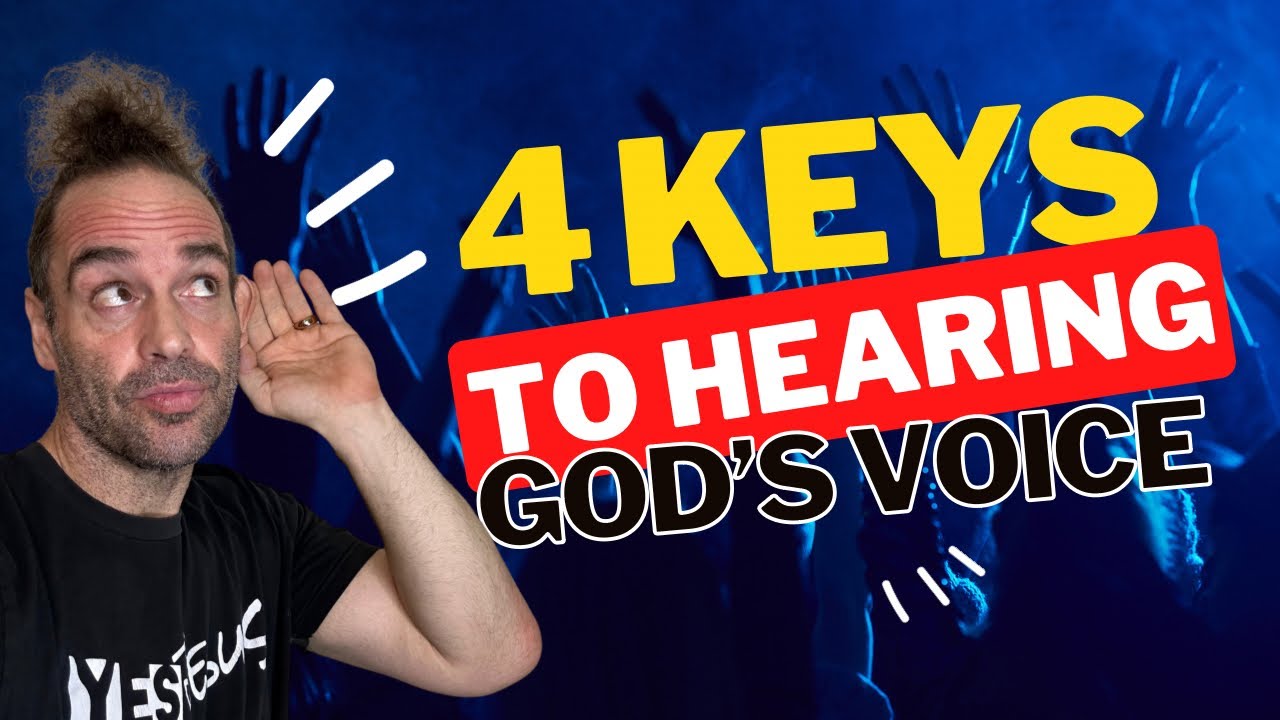 4 keys How to Hearing God’s Voice - YouTube