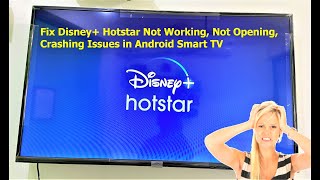 Fix Disney+ Hotstar Not Working/Crashing Issues in Android Smart TV screenshot 2