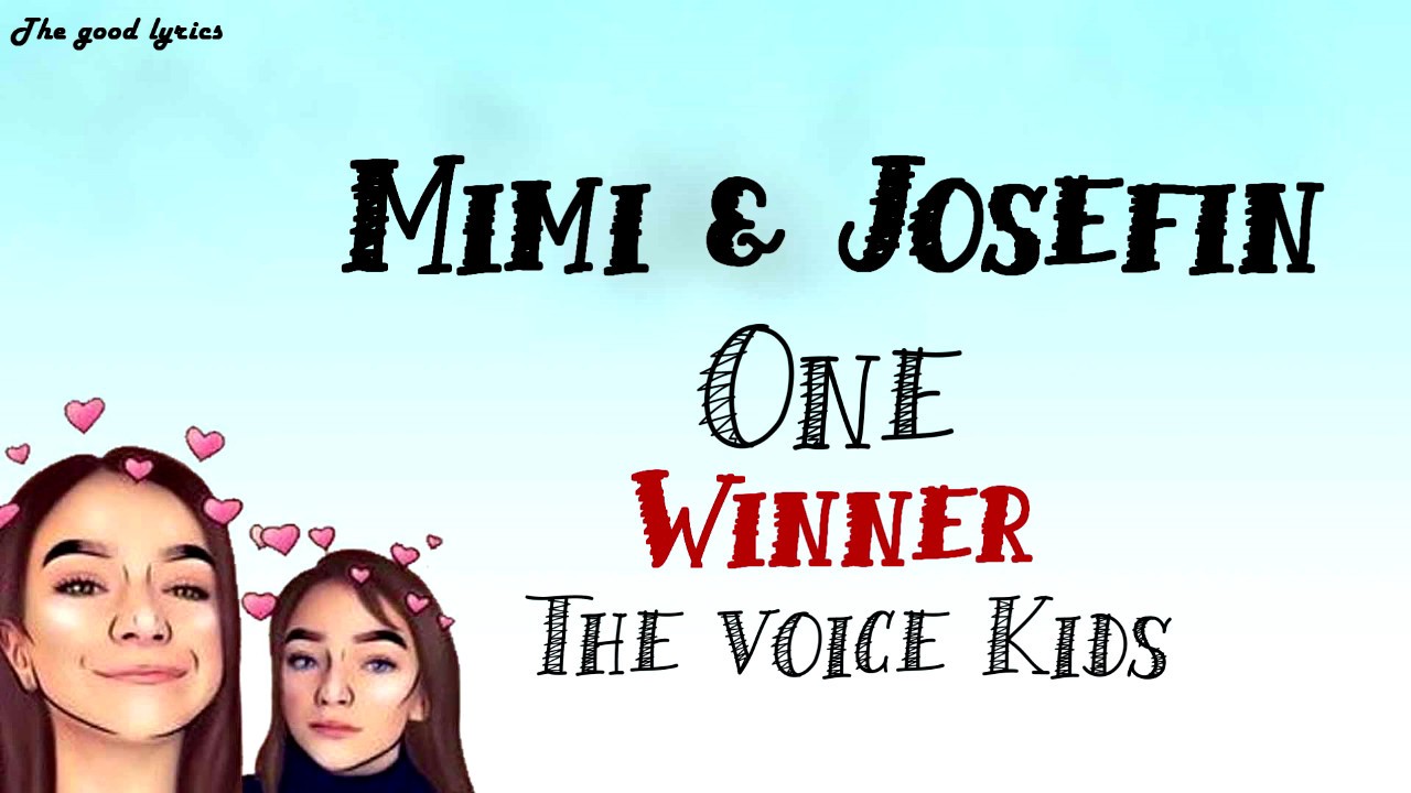 Mimi & Josefin - U2 - One (Lyrics) - WINNER | The Voice Kids 2019 - YouTube