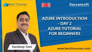 Azure Introduction - Day 2 | Azure Tutorial for Beginners | Deccansoft