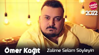 Ömer Kağıt - Zalime Selam Söyleyin ( Ankara Oyun Havası ) Resimi