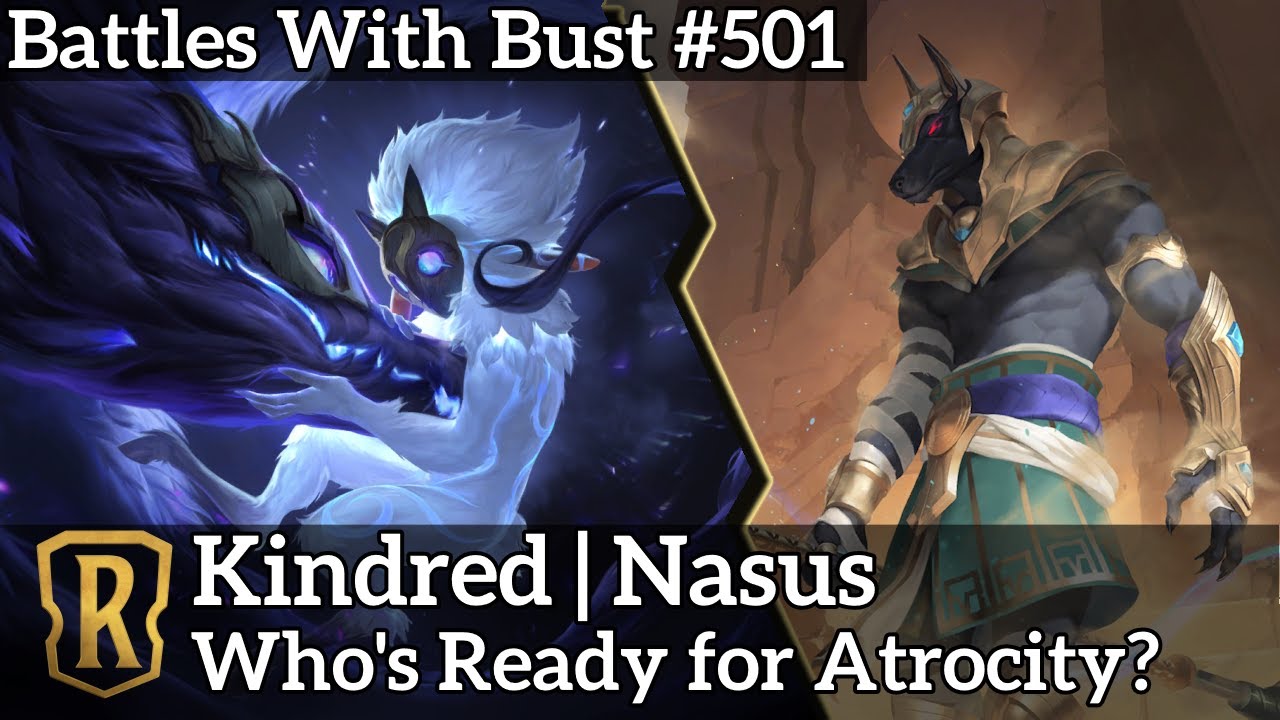 Deck Tech : Nasus e Kindred, um sacrifício recompensador