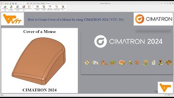How to Create Cover of a Mouse by using CIMATRON 2024 | VTT | 011