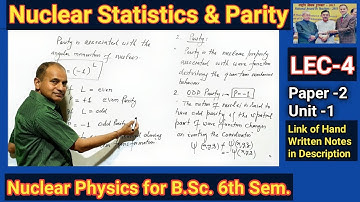 Nuclear Statistics for B.Sc. 6th Sem. || Properties of Nucleus for B.Sc. 6th Sem. | || L-4 || IC Sir