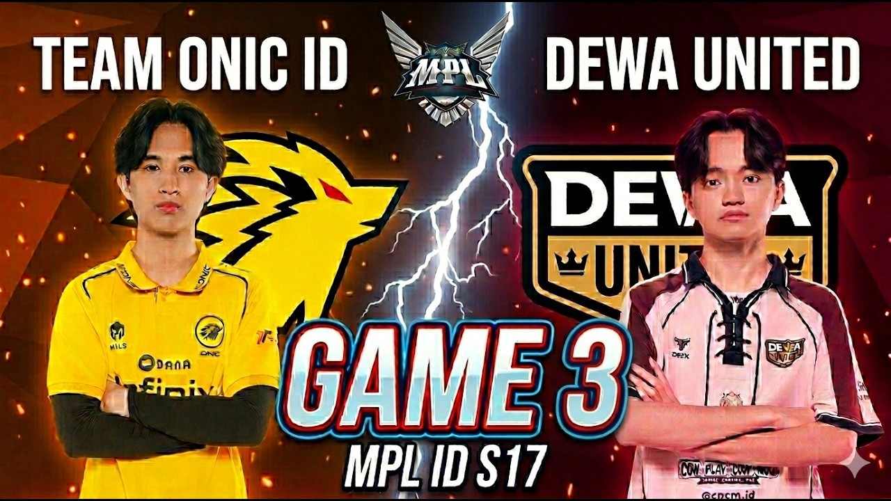 ONIC ID VERSUS DEWA UNITED | GAME 3 | MPL ID S17 W3 D1