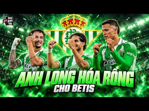 ANTONY GIÚP BETIS THĂNG HOA TỪ LA LIGA ĐẾN C1 | SÁNH VAI CÙNG REAL MADRID VÀ BARCELONA